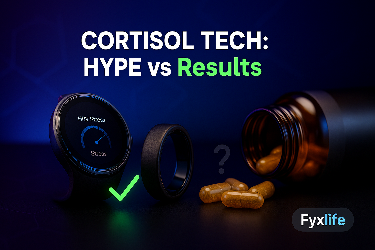 Cortisol Supplements & Stress Tech: What Works?