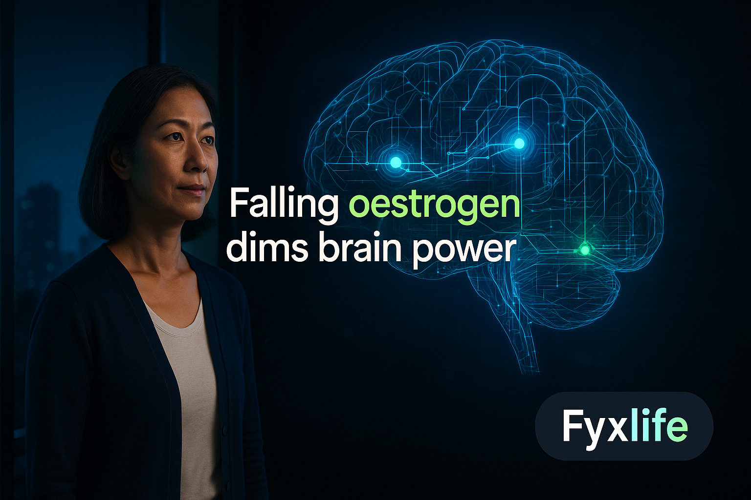 Oestrogen and Brain Health: What Women Need to Know
