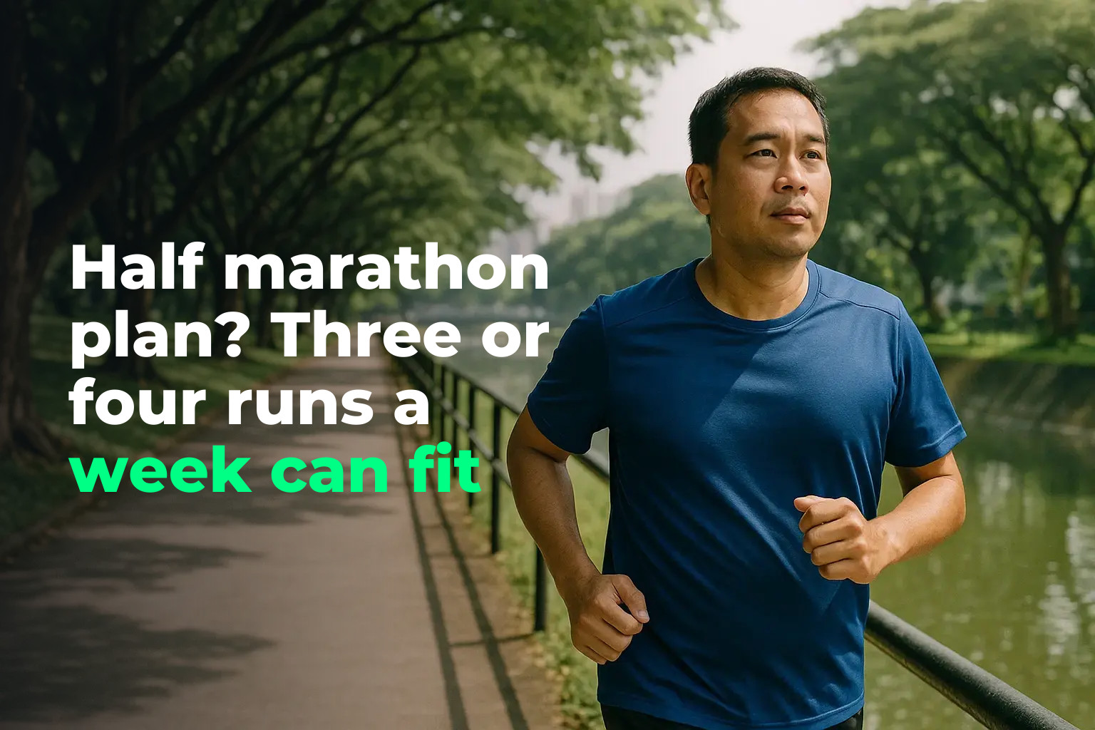 Half marathon training plan: 12 weeks, 3–4 runs a week